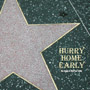 Hurry Home Early - The Songs of Warren Zevon